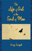 The Life Of God In The Soul Of Man