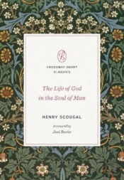 The Life Of God In The Soul Of Man