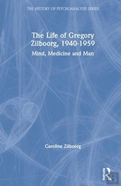Bertrand.pt - The Life Of Gregory Zilboorg, 1940â€“1959