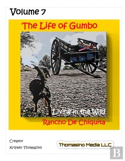 Bertrand.pt - The Life Of Gumbo, Volume 7, Living In The Wild At Rancho De Chiquita