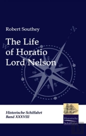 The Life Of Horatio Lord Nelson