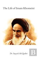 The Life Of Imam Khomeini