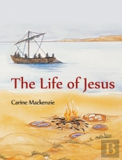 The Life Of Jesus