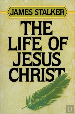 Bertrand.pt - The Life Of Jesus Christ