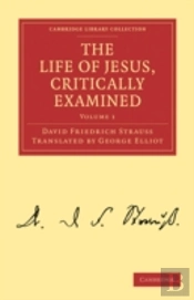 The Life Of Jesus, Critically Examined