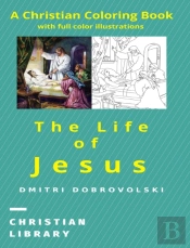 The Life Of Jesus