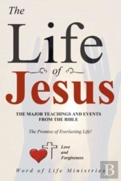 The Life Of Jesus