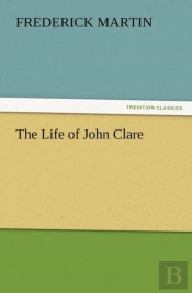 The Life Of John Clare