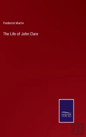 The Life Of John Clare