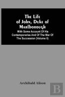 The Life Of John, Duke Of Marlborough
