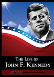 The Life Of John F. Kennedy