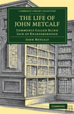 Bertrand.pt - The Life Of John Metcalf