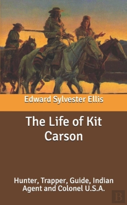 Bertrand.pt - The Life Of Kit Carson