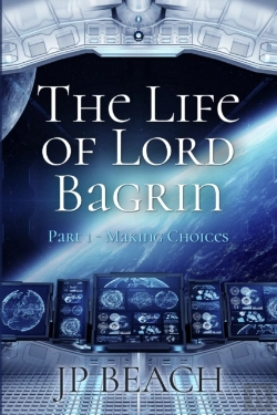 Bertrand.pt - The Life Of Lord Bagrin: Part 1 - Making