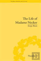 The Life Of Madame Necker