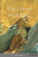 The Life Of Malchus