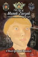The Life Of Marek Zaczek Vol. 1