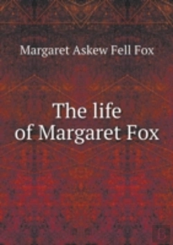 Bertrand.pt - The Life Of Margaret Fox