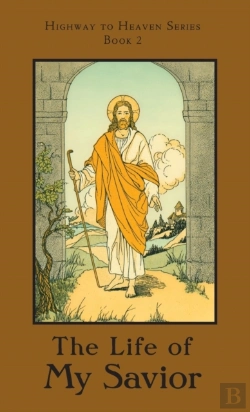 Bertrand.pt - The Life Of My Savior