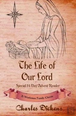 Bertrand.pt - The Life Of Our Lord: Special 24-Day Advent Reader