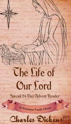 Bertrand.pt - The Life Of Our Lord: Special 24-Day Advent Reader