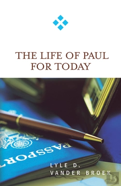 Bertrand.pt - The Life Of Paul For Today