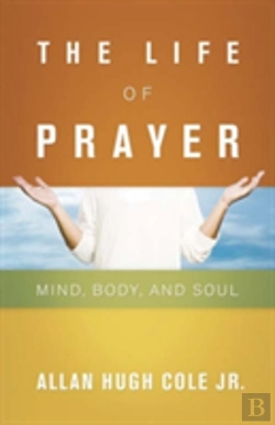 Bertrand.pt - The Life Of Prayer