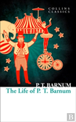 Bertrand.pt - The Life Of P.T. Barnum