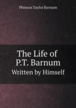 Bertrand.pt - The Life Of P.T. Barnum Written By Himself