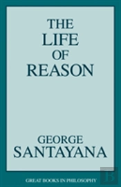 The Life Of Reason