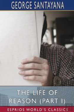 Bertrand.pt - The Life Of Reason (Part I) (Esprios Classics)