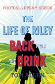 The Life Of Riley Â€“ Back From The Brink