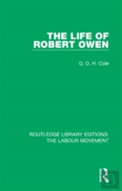 The Life Of Robert Owen