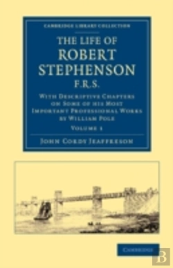 Bertrand.pt - The Life Of Robert Stephenson, F.R.S.