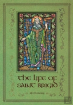 Bertrand.pt - The Life Of Saint Brigid