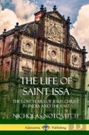 The Life Of Saint Issa