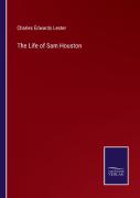 The Life Of Sam Houston