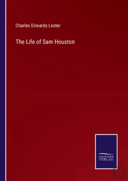 Bertrand.pt - The Life Of Sam Houston
