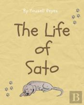 The Life Of Sato