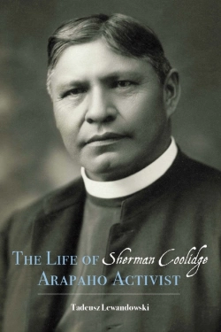Bertrand.pt - The Life Of Sherman Coolidge, Arapaho Activist