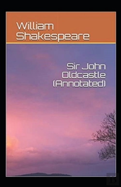 Bertrand.pt - The Life Of Sir John Oldcastle Annotated