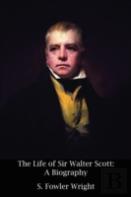 The Life Of Sir Walter Scott
