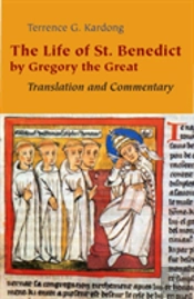 The Life Of St. Benedict By Gregory The Great