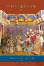The Life Of St. Francis Of Assisi