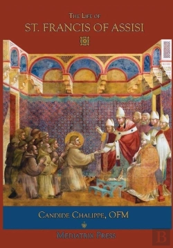 Bertrand.pt - The Life Of St. Francis Of Assisi