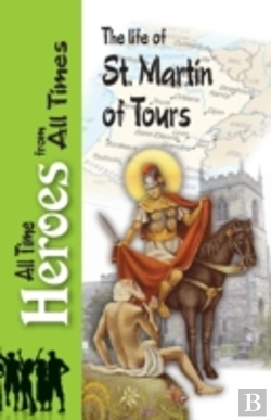 Bertrand.pt - The Life Of St Martin Of Tours