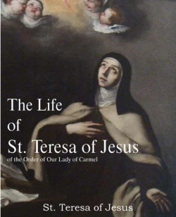 Bertrand.pt - The Life Of St. Teresa Of Jesus, Of The Order Of Our Lady Of Carmel