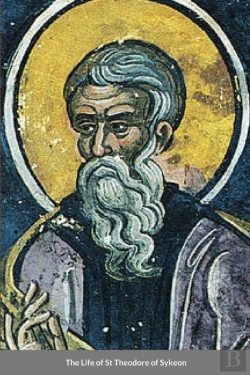 Bertrand.pt - The Life Of St Theodore Of Sykeon