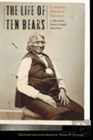 The Life Of Ten Bears