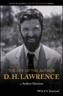 The Life Of The Author: D. H. Lawrence